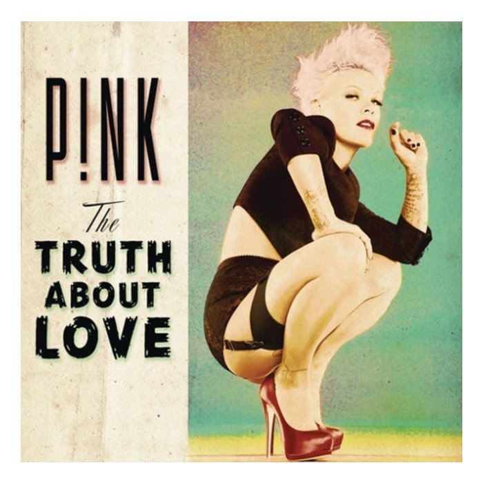 PINK - TRUTH ABOUT LOVE