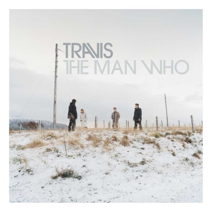 TRAVIS - MAN WHO (20TH ANNIVERSARY EDITION)