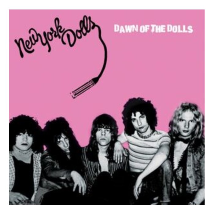 NEW YORK DOLLS - DAWN OF THE DOLLS (PINK/BLACK SPLATTER VINYL)