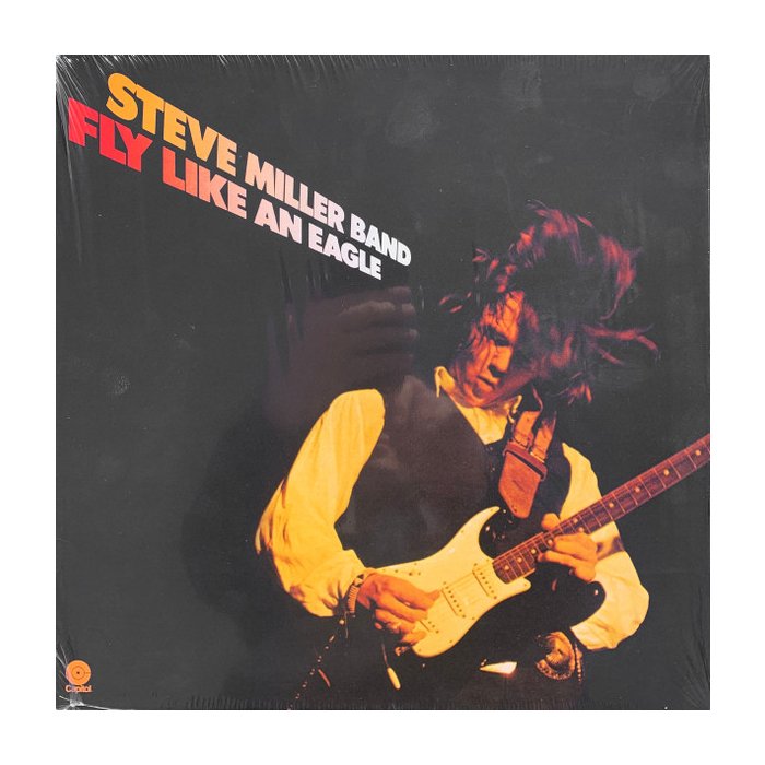 MILLER BAND, STEVE / FLY LIKE AN EAGLE – LP