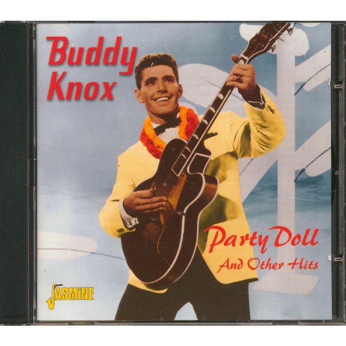 Buddy Knox - Party Doll And Other Hits (26 tracks)