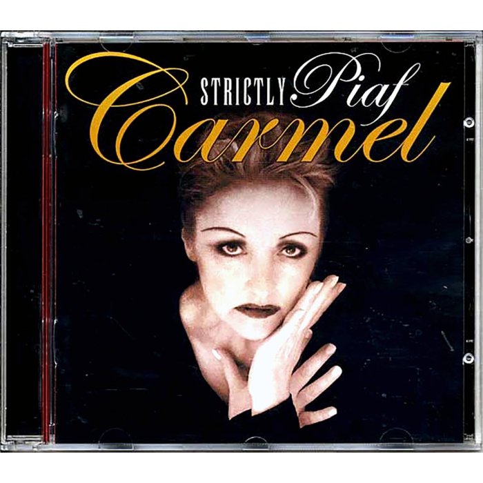 Carmel - Strictly Piaf