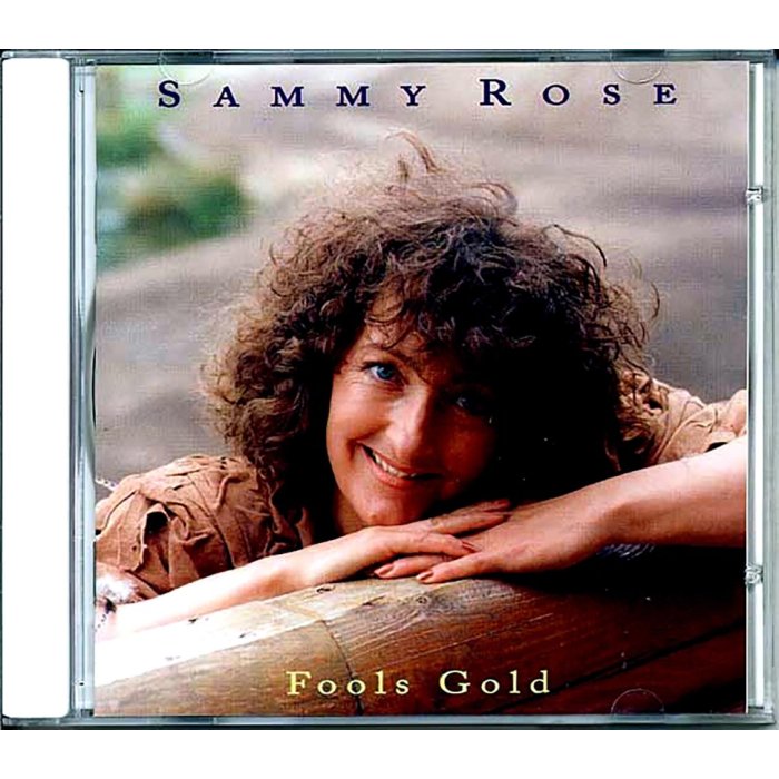 Sammy Rose - Fool's Gold