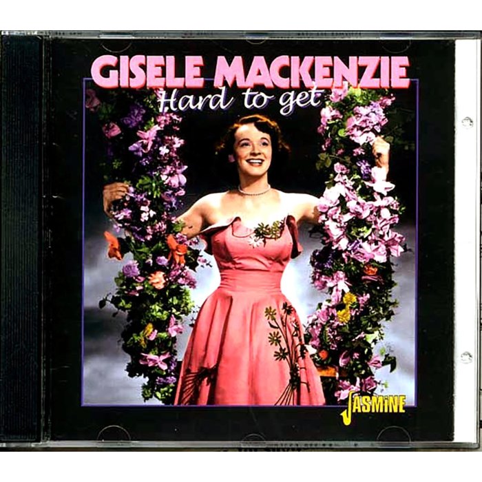 Gisele Mackenzie - Hard To Get