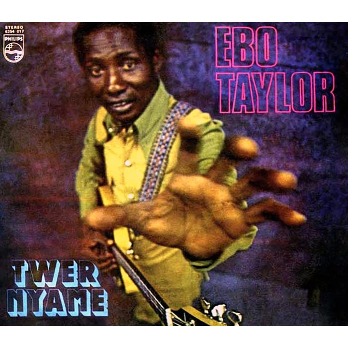 Ebo Taylor - Twer Nyame