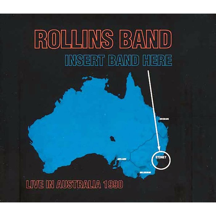 Rollins Band - Insert Band Here: Live In Australia 1990