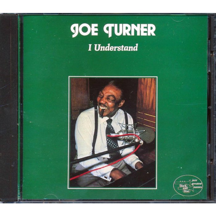 Joe Turner - I Understand (21 tracks)