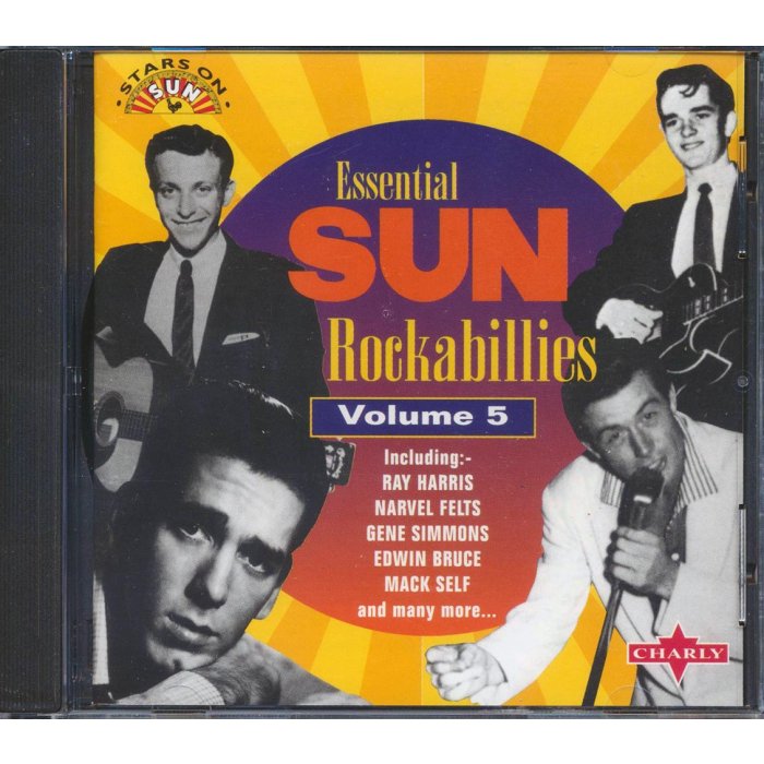 Ray Harris, Narvel Felts, Gene Simmons, Etc. - Essential Sun Rockabillies Volume 5 (26 tracks)