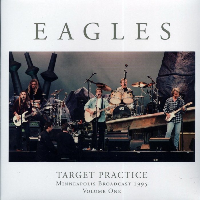 Eagles - Target Practice Volume 1: Minneapolis Broadcast 1995 (ltd. ed.) (2xLP)