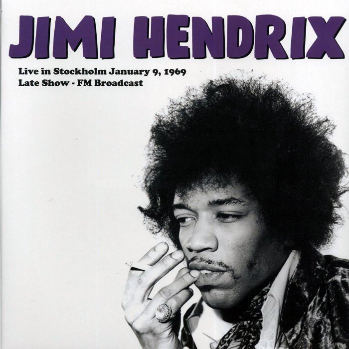 Jimi Hendrix - Live In Stockholm January 9, 1969 Late Show FM Broadcast