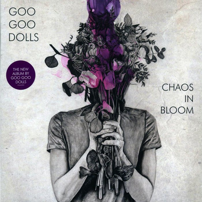 Goo Goo Dolls - Chaos In Bloom