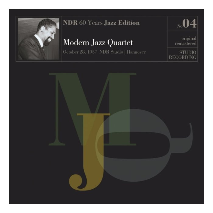 MODERN JAZZ QUARTET - NDR 60 YEARS JAZZ EDITION NO04