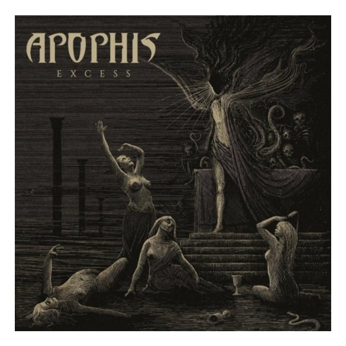 APOPHIS - EXCESS (IMPORT)