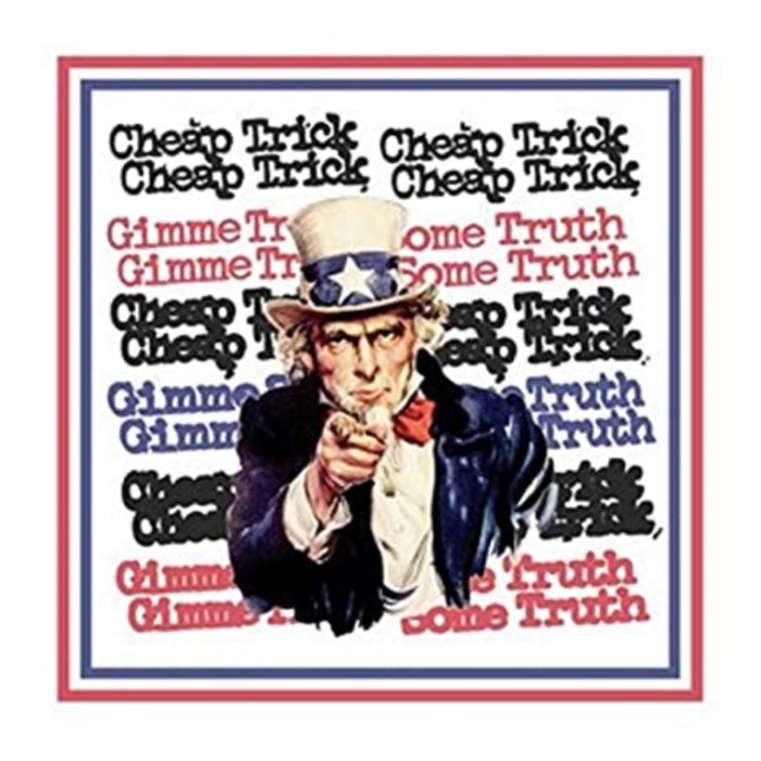 CHEAP TRICK - GIMME SOME TRUTH