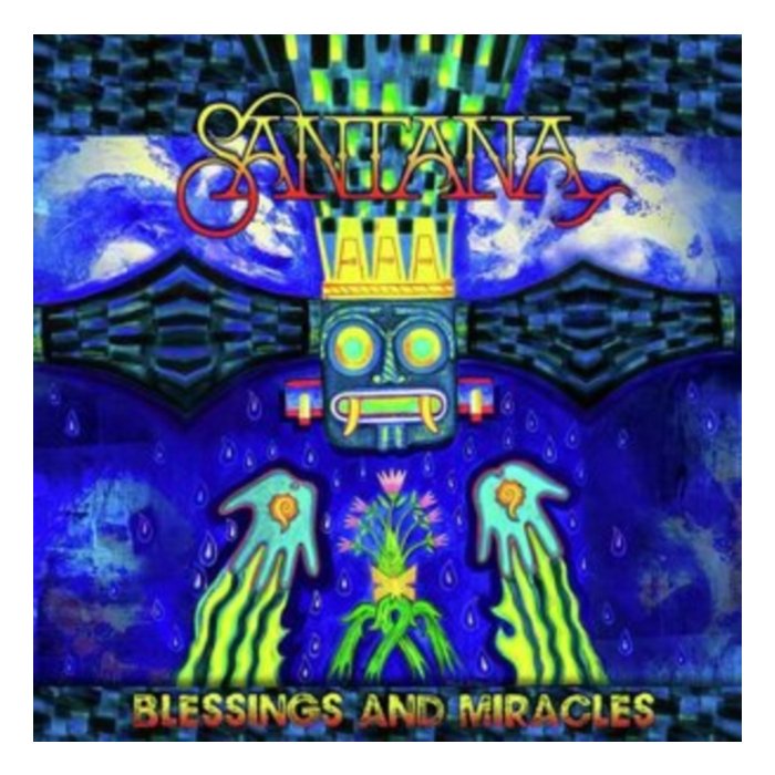 SANTANA - BLESSINGS & MIRACLES