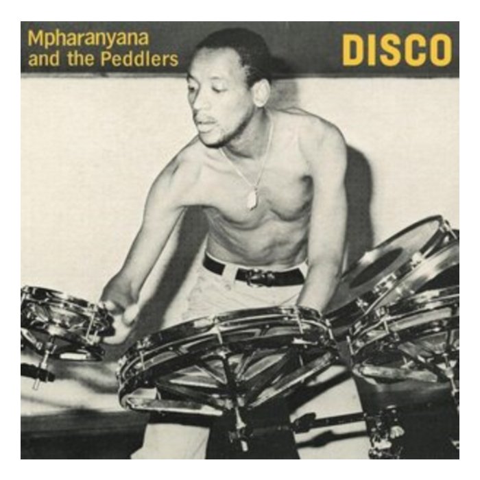 MPHARANYANA & THE PEDDLERS - DISCO