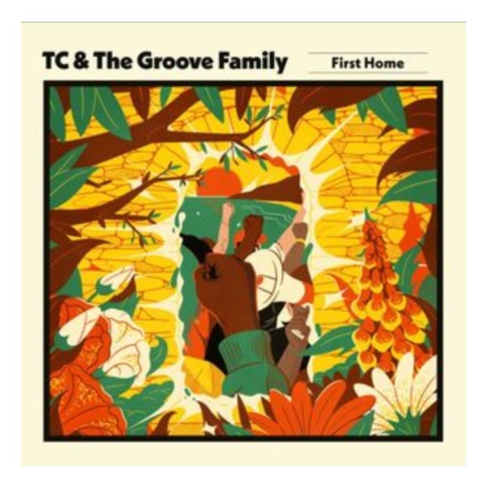 TC & THE GROOVE FAMILY - FIRST HOME