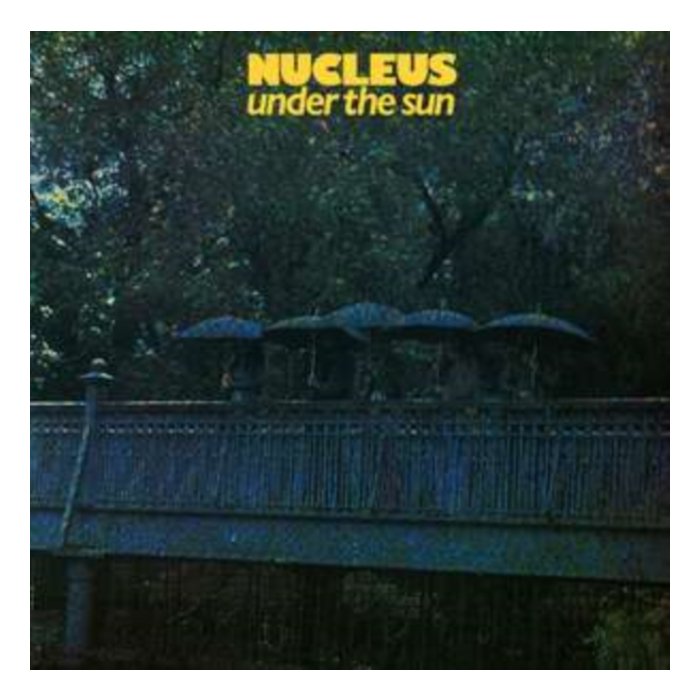 NUCLEUS - UNDER THE SUN