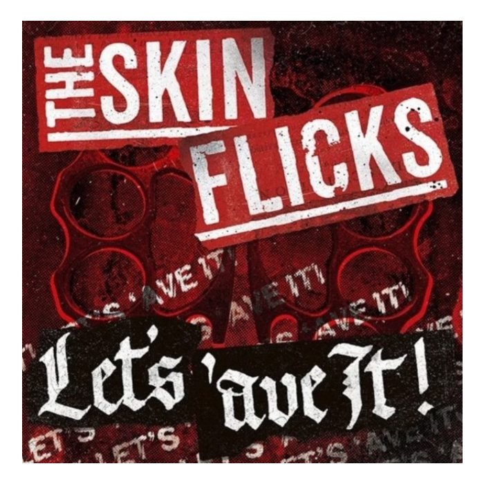 SKINFLICKS - LET'S 'AVE IT!