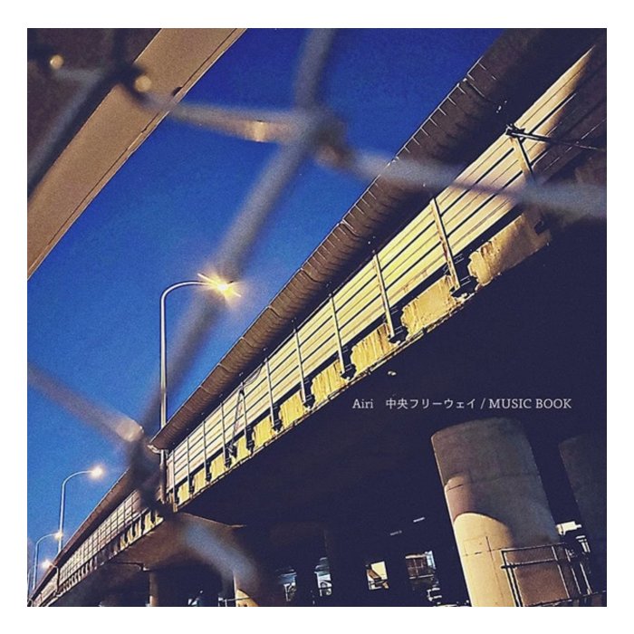 AIRI - CHUO FREEWAY / MUSIC BOOK