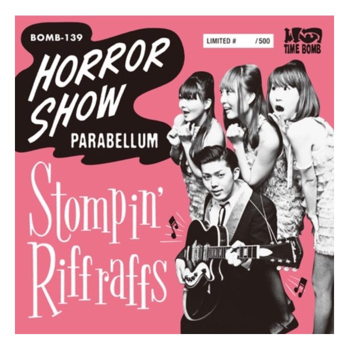 STOMPIN RIFF RAFFS - HORROR SHOW/PARABELLUM