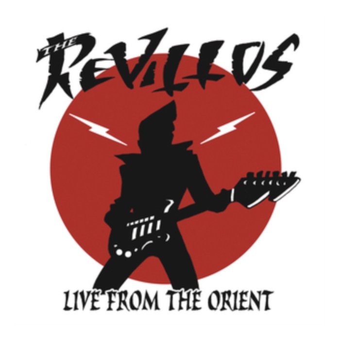 REVILLOS! - LIVE FROM THE ORIENT