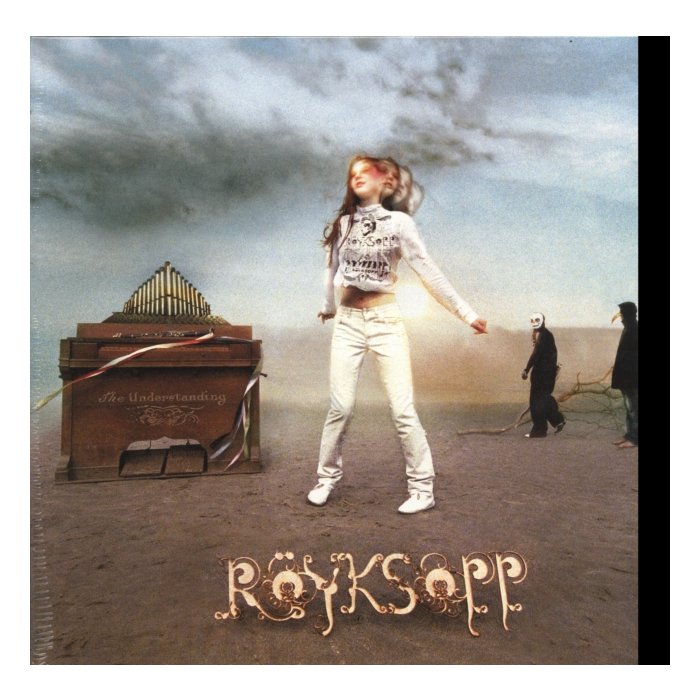 ROYKSOPP - UNDERSTANDING