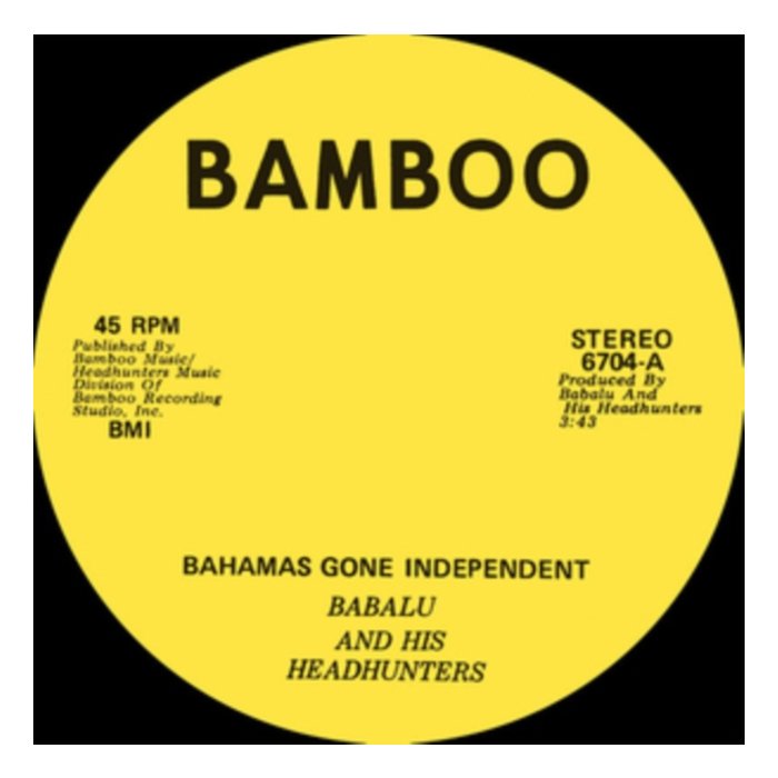 BABALU & HIS HEADHUNTERS - BAHAMAS GONE INDEPENDENT