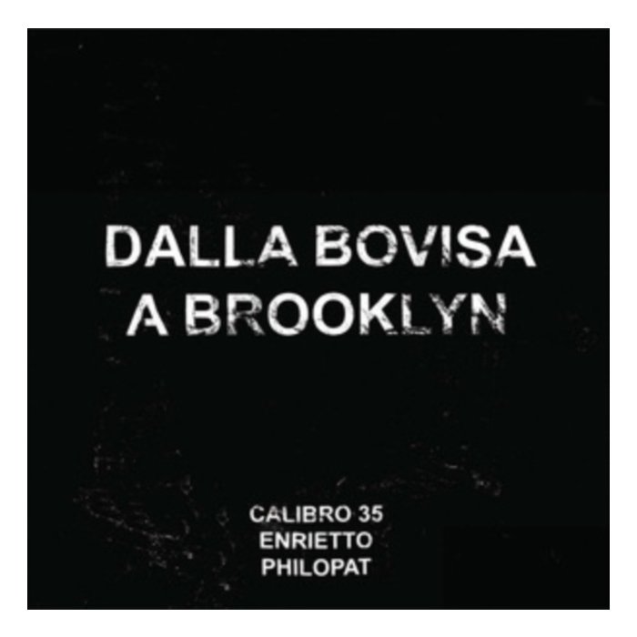 CALIBRO 35 - DALLA BOVISA A BROOKLYN (EP/COMIC BOOK)