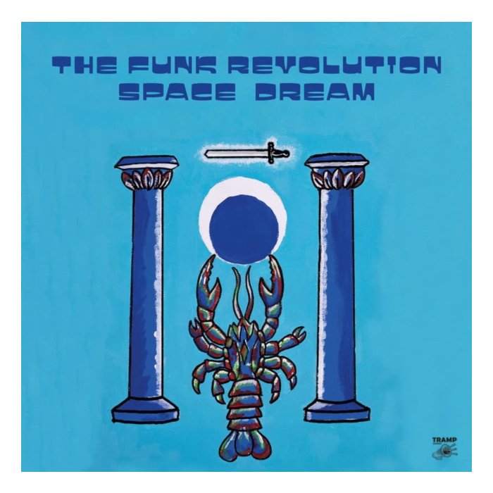 FUNK REVOLUTION - SPACE DREAM (HAND-NUMBERED/LIMITED)