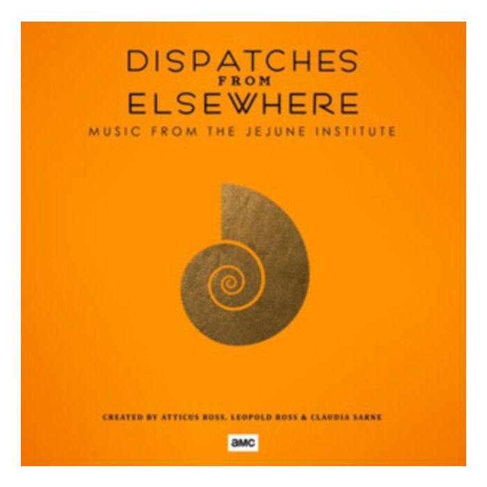 ROSS ATTICUS / ROSS LEOPOLD / SARNE CLAUDIA - DISPATCHES FROM ELSEWHERE (JEJUNE INS.)