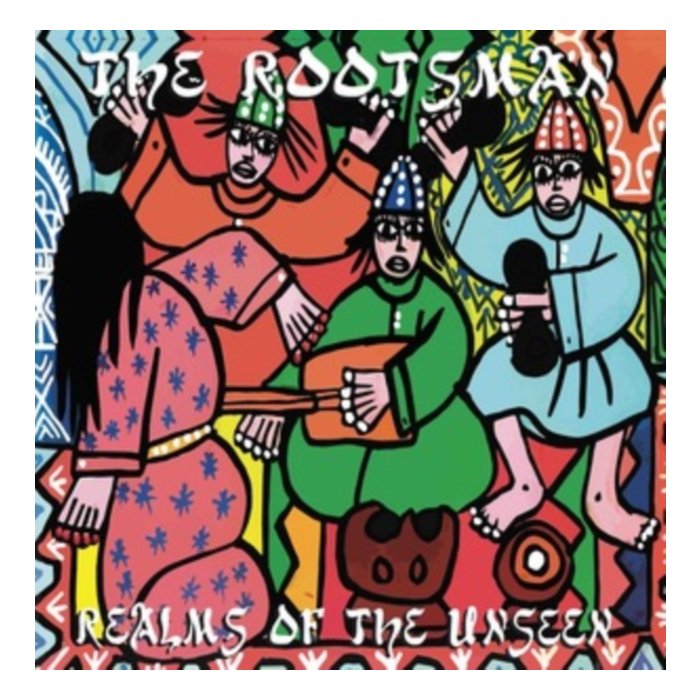 ROOTSMAN - REALMS OF THE UNSEEN