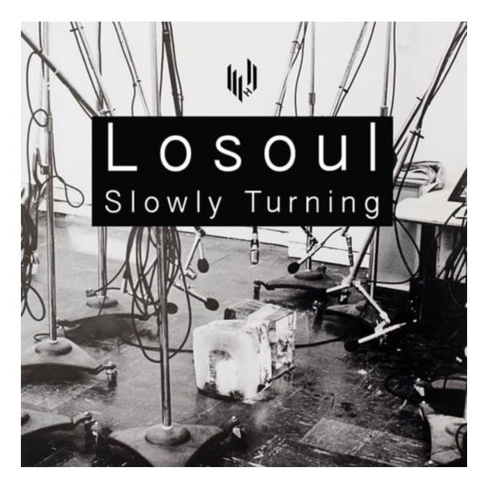 LOSOUL - SLOWLY TURNING