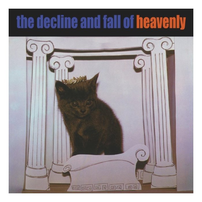 HEAVENLY - DECLINE & FALL OF HEAVENLY (I)