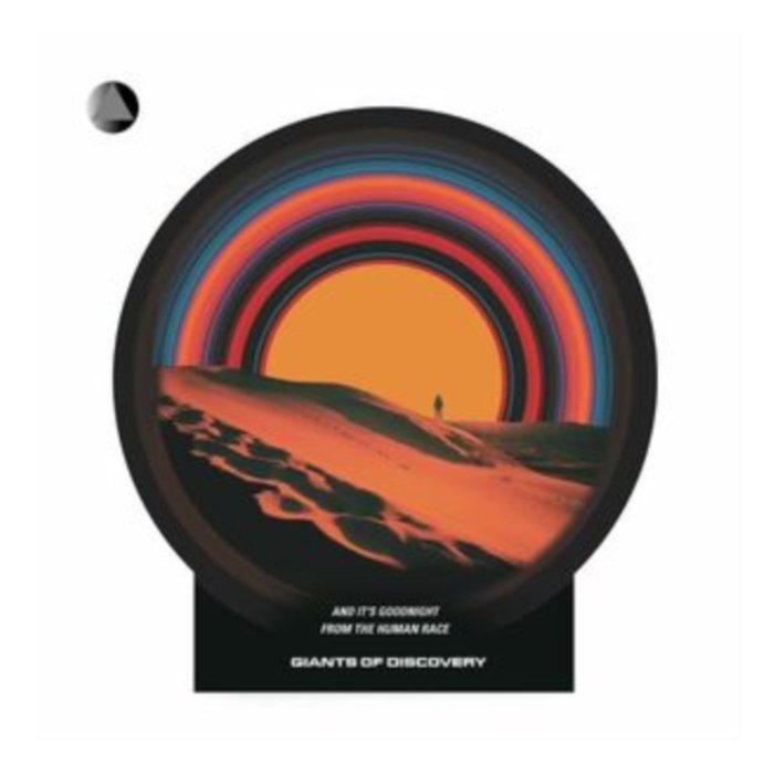 GIANTS OF DISCOVERY - AND IT'S GOODNIGHT FROM THE HUMAN RACE (COLOR VINYL)