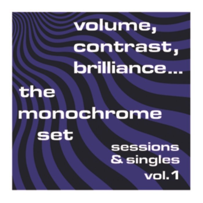 MONOCHROME SET - VOLUME