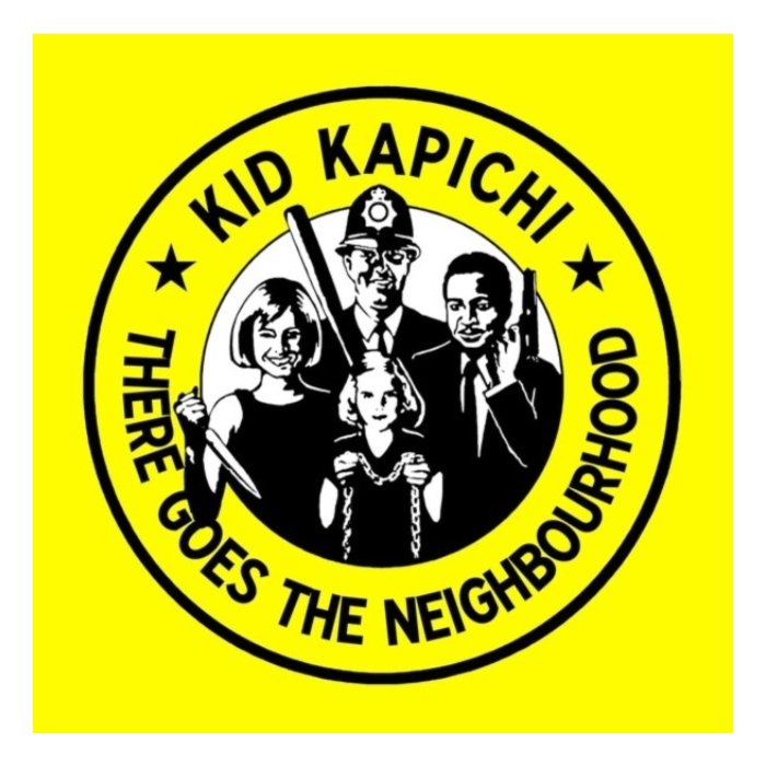 KID KAPICHI - THERE GOES THE NEIGHBOURHOOD (NEON PINK VINYL) (I)