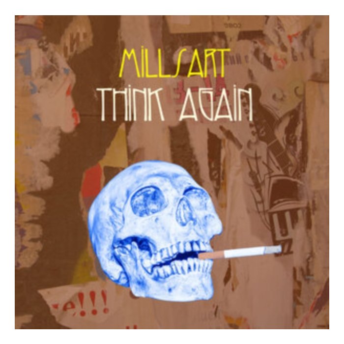 MILLSART - THINK AGAIN