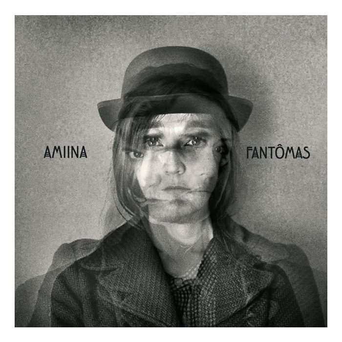 AMIINA - FANTOMAS