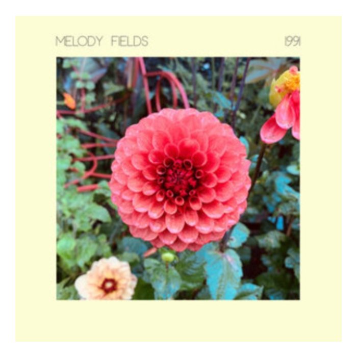 MELODY FIELDS - 1991