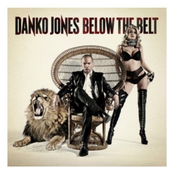 DANKO JONES - BELOW THE BELT