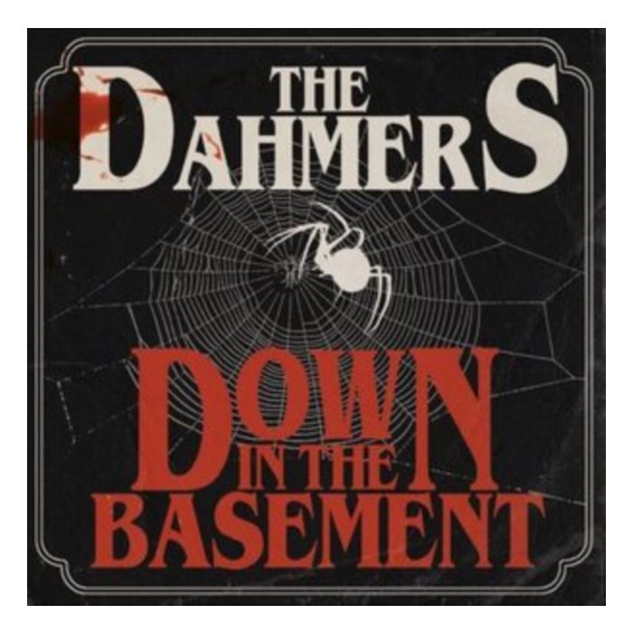 DAHMERS - DOWN IN THE BASEMENT (GLOW-IN-THE-DARK VINYL)