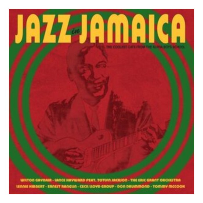 VARIOUS ARTISTS - JAZZ IN JAMAICA: THE COOLEST CATS FROM THE ALPHA BOYS SCHOOL