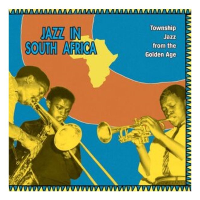 VARIOUS ARTISTS - JAZZ IN SOUTH AFRICA - TOWNSHIP JAZZ  FROM THE GOLDEN AGE