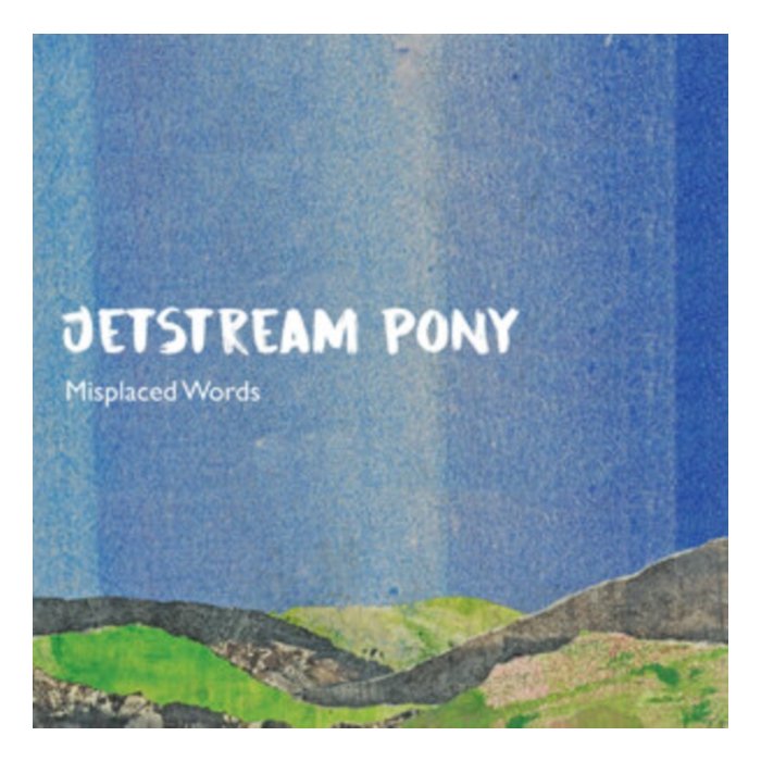 JETSTREAM PONY - MISPLACED WORDS