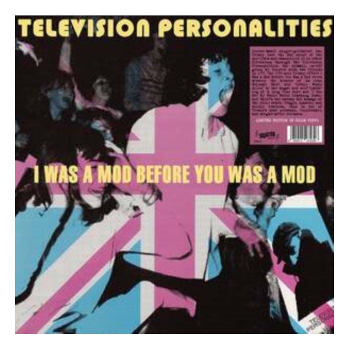 TELEVISION PERSONALITIES - I WAS A MOD BEFORE YOU WAS A MOD (PINK VINYL)