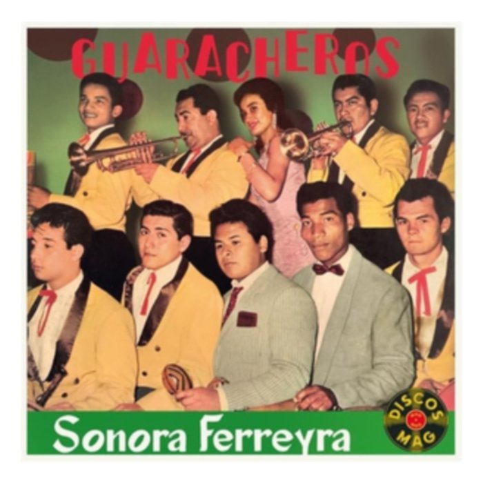 SONORA NELSON FERREYRA - GUARACHEROS