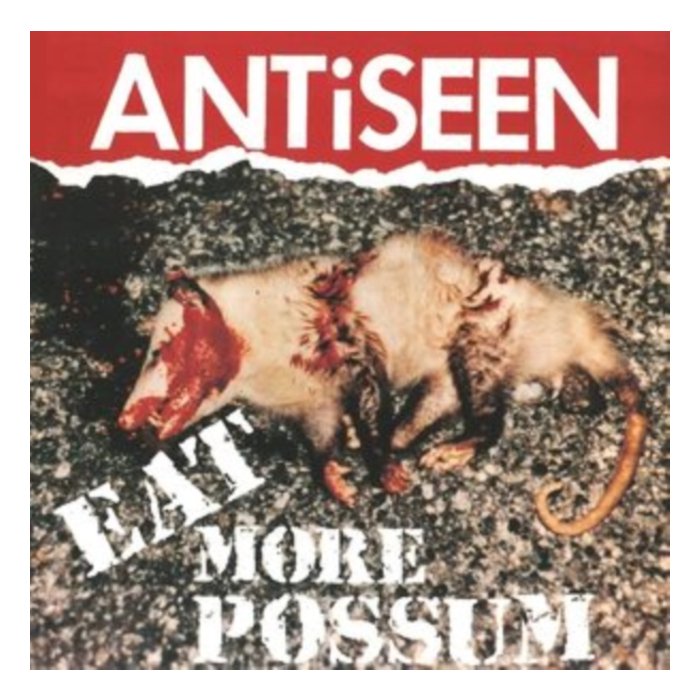 ANTISEEN - EAT MORE POSSUM