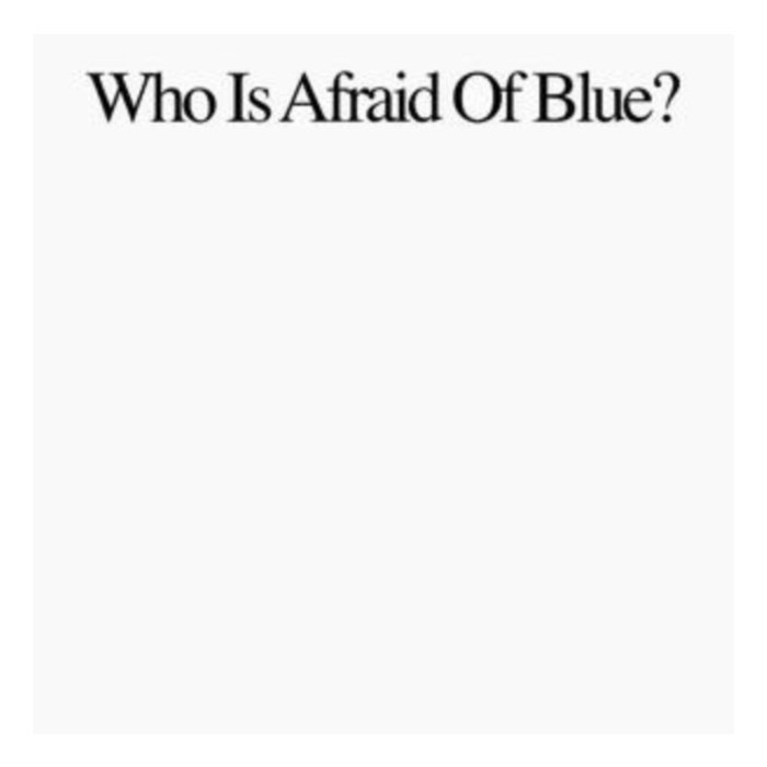 PURR - WHO IS AFRAID OF BLUE?