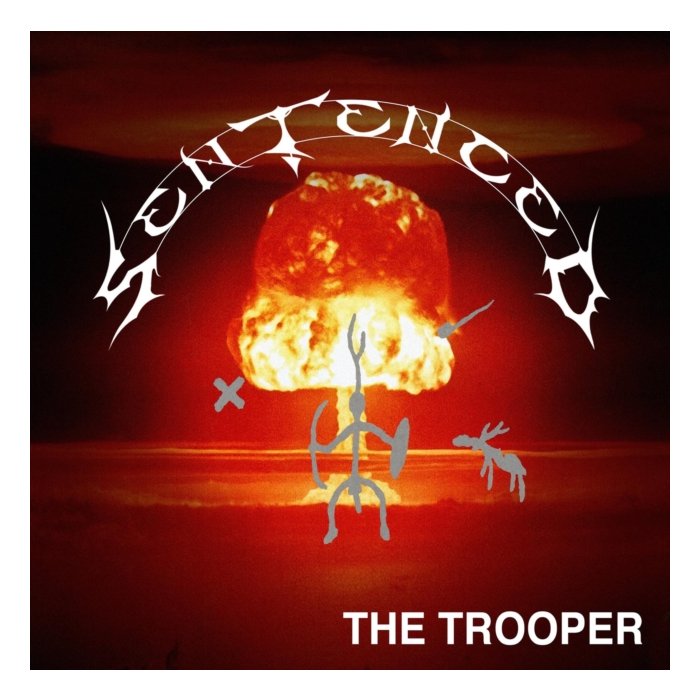 SENTENCED - TROOPER